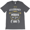 legendary riders are born in 1961 T-Shirt