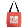 kiss me i'm drunk or irish Tote Bags