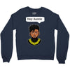 Killmonger Hey Auntie Crewneck Sweatshirt