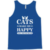 cats make me happy Tank Top