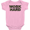 Work Hard Baby Bodysuit