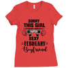 sorry this girl is already taken by a super sexy february boyfriend Ladies Fitted T-Shirt