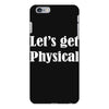 let's get physical iPhone 6 Plus/6s Plus Case