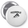 pizzaholic Pin-back button