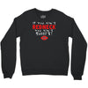 redneck sheeit Crewneck Sweatshirt