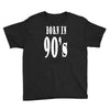 born in 90s Youth Tee