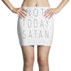Not Today Satan Mini Skirts