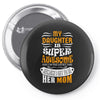 My Daughter Is Super Awesome Her Mom Pin-back button