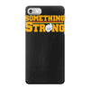 something strong trending iPhone 7 Case