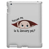 Excuse Me is it January yet? Baby Boy iPad 3 and 4 Case