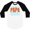 call me papa 3/4 Sleeve Shirt