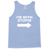 i'm with stupid mens Tank Top