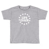 life lifecoach Toddler T-shirt