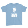 the walken dead Youth Tee