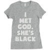 i met god she's Ladies Fitted T-Shirt