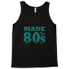 made in the 80s Tank Top