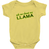 ask me about my llama Baby Onesie