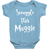 Snuggle this Muggle Baby Bodysuit