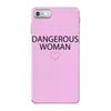 dangerous woman iPhone 7 Case