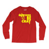 snitches be cray Long Sleeve Shirts