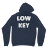 low key Hoodie