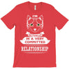 I Am Cat Actually In A Very Commited Relationship T-Shirt