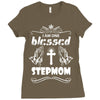 I Am One Blessed Stepmom Ladies Fitted T-Shirt