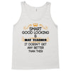 Smart Good Looking Math Teacher Doesnt Get Better Than This Tank Top