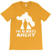 I'm Alway Angry T-Shirt
