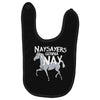 nay sayers gonna nay Baby Bibs