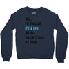 Yes...I'm Pregnant.It's a Boy! And No...You Can't Touch My Belly! Crewneck Sweatshirt