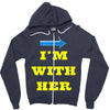 i am with her Zipper Hoodie