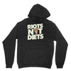 riots not diets Unisex Hoodie