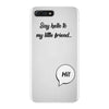 Say Hello to My Little Friend iPhone 7 Plus Case