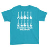 choose your weapon funny Youth Tee