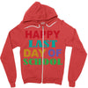 happy last day of school Zipper Hoodie