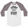 keep an ion it 3/4 Sleeve Shirt