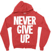never give up 2 Zipper Hoodie