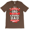 I'm a German Dad Just Like a Normal Dad Except More Awesome T-Shirt