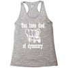 you have died of dysentery Racerback Tank