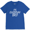 Jake Paul its everyday Bro V-Neck Tee