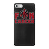fuck cancer iPhone 7 Case