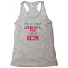most wonderful time for a beer Racerback Tank