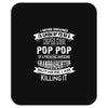 Super Cool Pop Pop Of A Freaking Awesome Granddaughter Mousepad