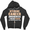Uterine Cancer Awareness I Wear Peach For Some Special To Me Zipper Hoodie