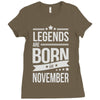 legends are born in november Ladies Fitted T-Shirt
