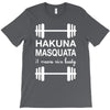 hakuna masquata T-Shirt