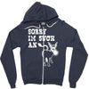 sorry i'm such an ass Zipper Hoodie