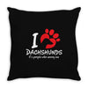 I Love Dachshunds Its People Who Annoy Me Throw Pillow