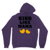 Kind As A Mother Unisex Hoodie